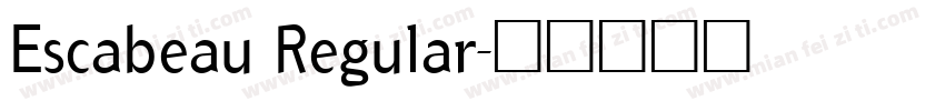Escabeau Regular字体转换